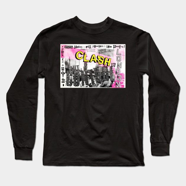 The Clash Out Of Control in London 1984 Long Sleeve T-Shirt by Timeless Chaos